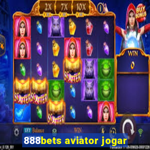 888bets aviator jogar